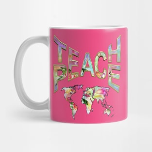 Teach Peace 2 Mug